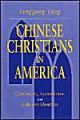 Chinese Christians in America: Conversion, Assimilation and Adhesive Identities: Book by Fenggang Yang