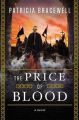 The Price of Blood: Book by Patricia Bracewell