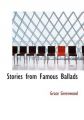 Stories from Famous Ballads: Book by Grace Greenwood