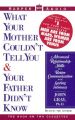 What Your Mother Couldn't Tell You and Your Father Didn't Know: Book by John Gray