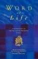 Word of Life: A Commentary on the Lectionary Readings for the Principle Service: Year C: Book by Martin Kitchen