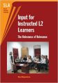 Input for Instructed L2 Learners: The Relevance of Relevance (Second Language Acquisition) (English) (Paperback): Book by Anna Nizegorodcrew