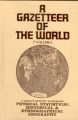 A Gazetteer of The World Compiled From The Recent Authorities: A Complete Repetory of Knowledge Physical, Statistical, Historical And Most Ethnographical Geography (7 Vols.) (English)           (Hardcover): Book by A. A. Brazey