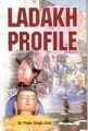 Ladakh Profile: Book by Prem Singh Jina