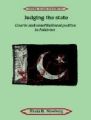 Judging the State: Courts and Constitutional Politics in Pakistan