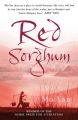 Red Sorghum: Book by Yan Mo