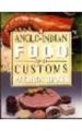 Anglo Indian Food and Drink And Customs: Book by Patricia Brown