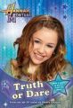 Truth or Dare: Book by M.C. King , Michael Poryes , Rich Correll