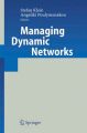 Managing Dynamic Networks: Organizational Perspectives of Technology Enabled Inter-Firm Collaboration
