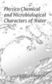 Physico-Chemical and Microbiological Characters of Water: Book by Manish Srivastava