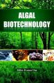 Algal Biotechnology: Book by Das, Mihir Kumar