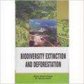 Biodiversity Extinction and Deforestation: Book by Mohd. Azharul Haque  ,  Dr. Tanmoy Rudra