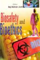Biosafety And Bioethics: Book by Rajmohan Joshi