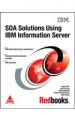 SOA Solutions Using IBM Information Server: Book by Nagraj Alur