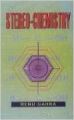 Stereo-Chemistry, 2012 01 Edition: Book by Renu Gabba
