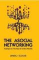 The Asocial Networking: Book by Dhiraj Kumar