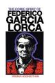 The Comic Spirit of Federico Garcia Lorca: Book by Virginia Higginbotham