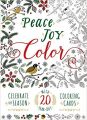 Peace. Joy. Color.: Celebrate the Season with 20 Tear-Out Coloring Cards (Adams Media): Book by Adams Media