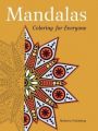 Mandalas: Coloring for Everyone (Paperback): Book by Skyhorse Publishing