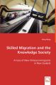 Skilled Migration and the Knowledge Society: Book by Hong Wang,   MD