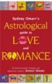 ASTROLOGICAL GUIDE TO LOVE AND ROMANCE: Book by SYDNEY OMARRS