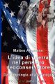 L'idea Di Guerra Nel Pensiero Neoconservatore: Book by Matteo Albanese