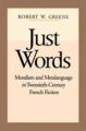 Just Words: Moralism & Metalanguage: Book by Robert W. Greene
