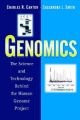 Genomics: Science and Technology Behind the Human Genome Project: Book by Charles R. Cantor