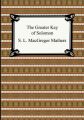 The Greater Key of Solomon: Book by S. L. MacGregor, Mathers