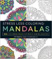 Stress Less Coloring Mandalas: 100+ Coloring Pages for Peace and Relexation: Book by Jim Gogarty
