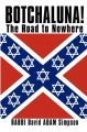 Botchaluna!: The Road to Nowhere: Book by Rabbi David Adam Simpson