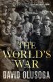 The World's War: Book by David Olusoga