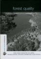 Forest Quality: Assessing Forests at a Landscape Scale: Book by Nigel Dudley