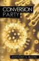 Conversion Party: Book by Anthony S Buoni