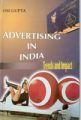 Advertising In India: Trends And Impact: Book by Om Gupta