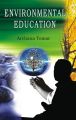 Environmental Education: Book by Dr. Archana Tomar