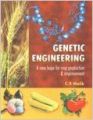 Genetic Engineering: A New Hope for Crop Production & Improvement: Book by C. P. Malik