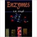 Enzymes, 2010 (English): Book by S. K. Singh
