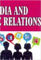 Media And Public Relations (English): Book by Surender Pal Singh
