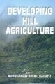 Developing Hill Agriculture: Book by Kainth, Gursharan Singh