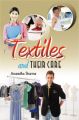 Textiles and Their Care: Book by Anuradha Sharma