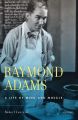 Raymond Adams: A Life of Mind and Muscle: Book by Robert Laureno