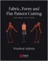 Fabric,form And Flat Pattern Cutting Second Ed (English) (Paperback): Book by Winifred Aldrich