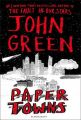 Paper Towns(Hardcover): Book by  John Green