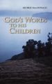 God's Words to His Children: Book by George MacDonald