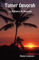 Tomer Devorah - La Palmera De Devorah: Book by Moshe Cordovero