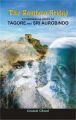 The Rainbow Bridge: A Comparative Study of Tagore and Sri Aurobindo: Book by Goutam Ghosal