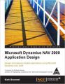 Microsoft Dynamics NAV 2009 Application Design: Book by Mark Brummel