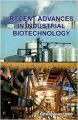 Recent Advances in Industrial Biotechnology (English) (Hardcover): Book by Edmund Alfred