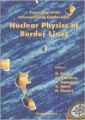 Nuclear Physics at Border Lines: Proceedings of the International Conference Lipari (Messina)  Italy 21-24 May 2001 (English) 1st Edition (Hardcover): Book by Giorgio Giardina